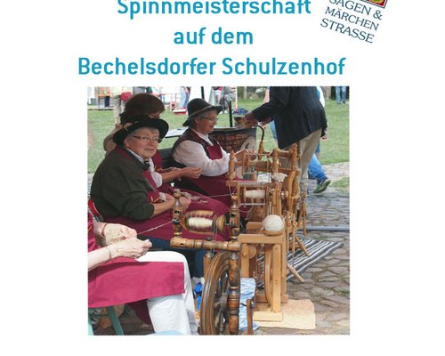 Spinnmeisterschaft auf dem Bechelsdorfer Schulzenhof